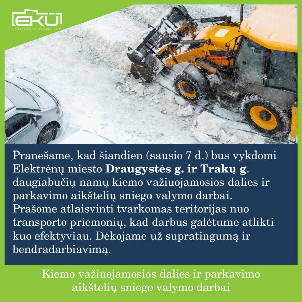 Kiemo važiuojamosios dalies ir parkavimo aikštelių sniego valymo darbai