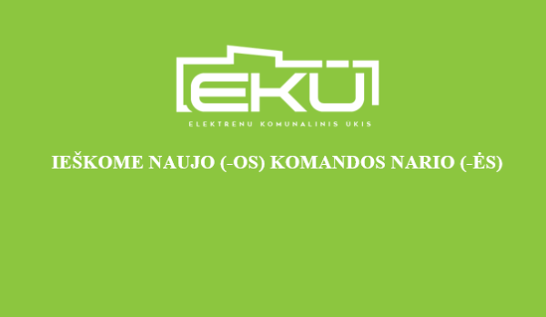 IEŠKOME NAUJO (-OS) KOMANDOS NARIO (-ĖS)